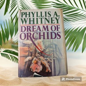 Dream of Orchids Novel Phyllis A Whitney 1985  Hardcover Vintage 217 Pages